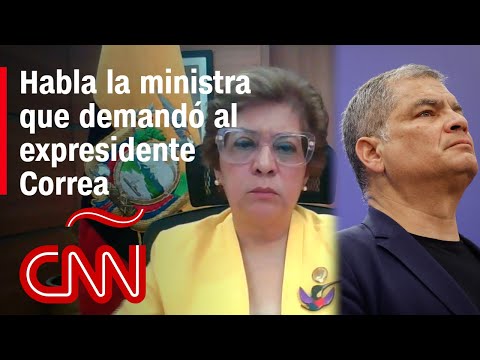 Habla la ministra de Trabajo de Ecuador que acusa a Correa de traición a la patria