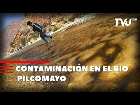 CONTAMINACIÓN EN EL RIO PILCOMAYO