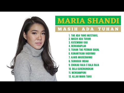 Masih Ada Tuhan - Maria Shandi  ||  Lagu Rohani Terbaik
