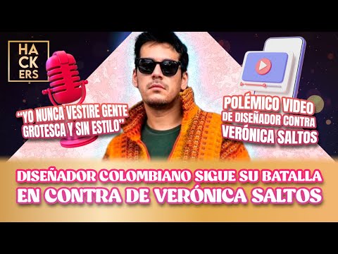 Polémico diseñador colombiano sigue su batalla en contra de Verónica Saltos | LHDF | Ecuavisa
