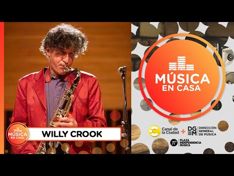 Entrevista y música con Willy Crook en Música en Casa