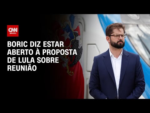 Boric diz estar aberto à proposta de Lula sobre reunião | CNN PRIME TIME