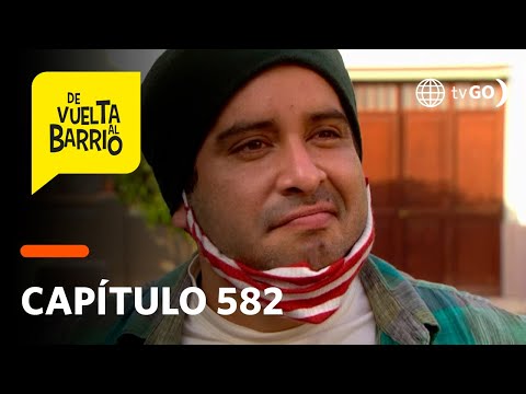 De Vuelta al Barrio 4: Tato Gordillo sorprendió a Sofía con su regreso al barrio (Capítulo 582)