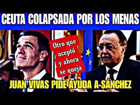 JUAN VIVAS, PP,  CASI COLAPSADA CEUTA POR LA ENTRADA DE MENAS. VIVAS PIDE AYUDA A PEDRO SÁNCHEZ