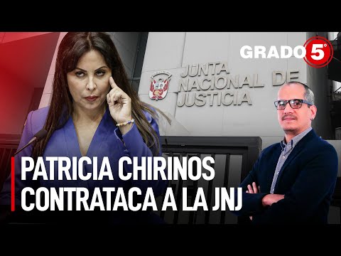 Patricia Chirinos contrataca a la JNJ | Grado 5 con David Gómez Fernandini