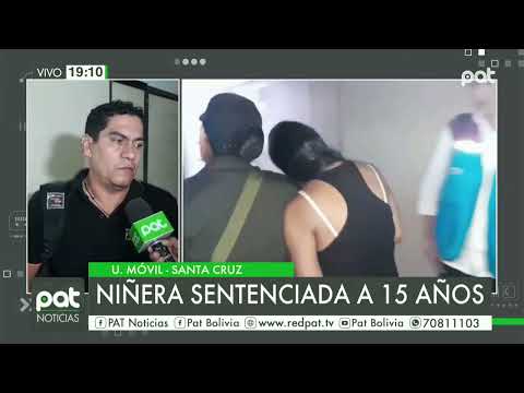 Niñera sentenciada a 15 años de cárcel