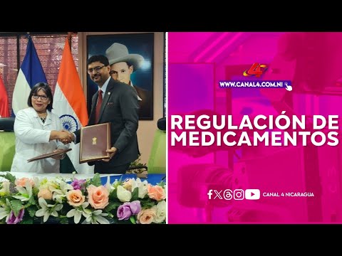 Regulación de medicamentos fortalecerá relaciones entre Nicaragua e India