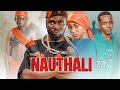 NAUTHALI EPISODE 73 #kiparabrand #clamvevo #bigboss