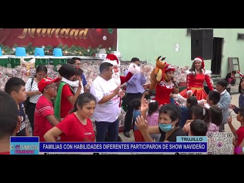 Trujillo: Ciudadanos con habilidades diferentes disfrutaron de show navideño