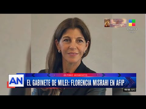 El gabinete de Javier Milei: Florencia Misrahi en AFIP