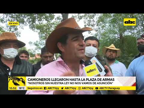 Camioneros: sin nuestra ley, no nos vamos de Asunción