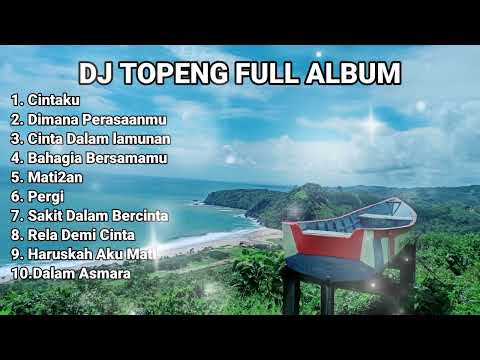DJ Topeng Full Lagu Indonesia Slow Remix