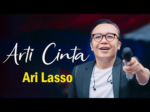 Arti Cinta - Ari Lasso ( lirik Lagu  )