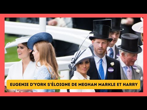 Comment Eugenie d’York E?vite d’E?tre sur la Liste Noire Royale avec Meghan Markle et Harry