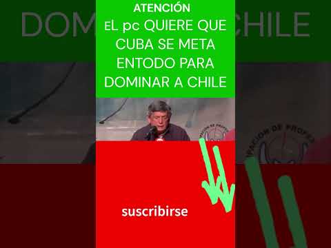 EL #pc VENDE A #CHILE A #CUBA PARA DESTRUIR LA VIDA DE LOS #CHILENOS Y ELLOS VIVIR MUY BIEN