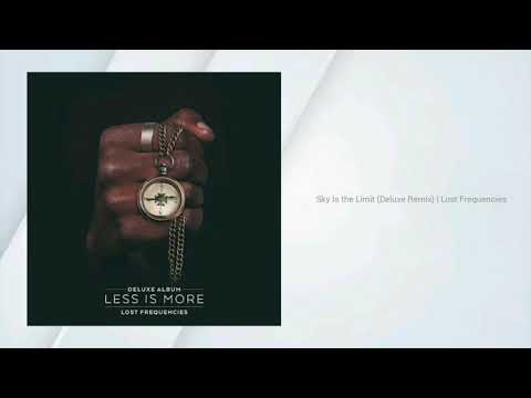 Sky Is The Limit (Deluxe Remix) | Lost Frequencies