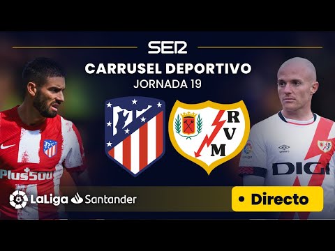 ?? EN DIRECTO | ATLÉTICO DE MADRID - RAYO VALLECANO #LaLiga Jornada 19