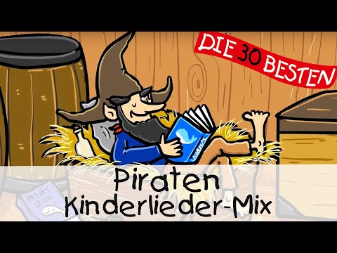 🎶🏴‍☠️⚓️ Piraten Kinderlieder-Mix || Kinderlieder zum Mitsingen und Bewegen