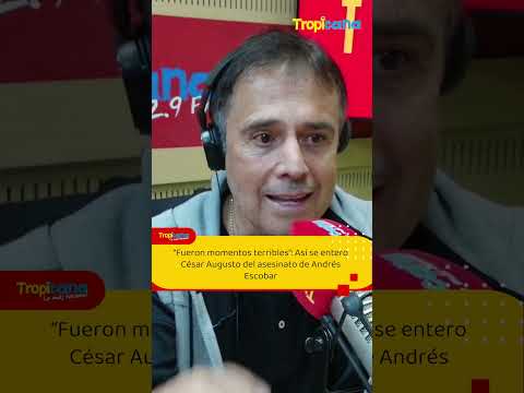 Cesar Augusto Londoño sobre la muerte de Andrés Escobar