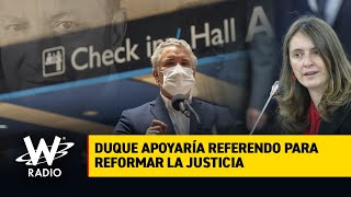 Presidente Duque está de acuerdo con referendo para reformar la justicia: Paloma Valencia