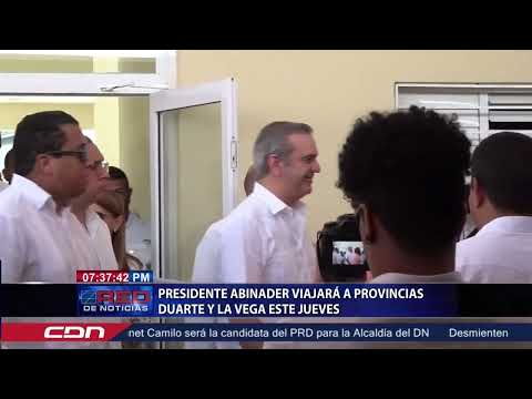 Presidente Abinader viajará a provincias Duarte y La Vega este jueves
