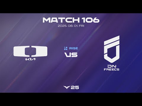 DK vs DNF | 매치 106 하이라이트 | 08.01 | 2025 LCK