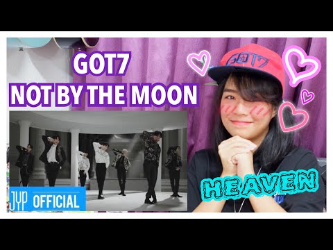 GOT7-NOTBYTHEMOONReactio