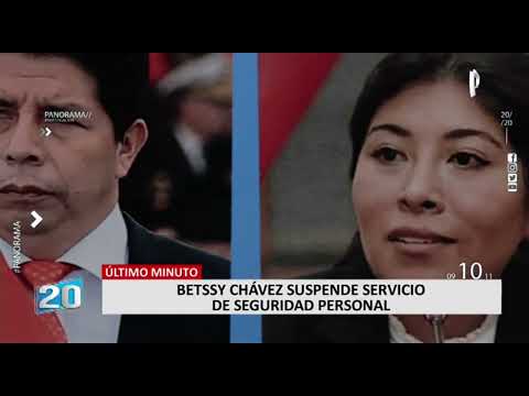 Betssy Chávez solicitó la suspensión del servicio de seguridad personal del Estado