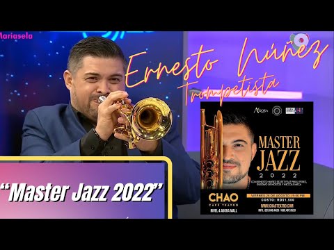 Trompetista costarricense Ernesto Núñez nos habla del “Master Jazz 2022”