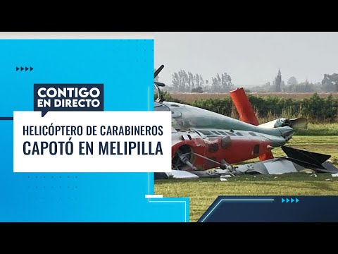 Reportan CAÍDE de helicóptero de Carabineros en sector de Melipilla - Contigo en Directo