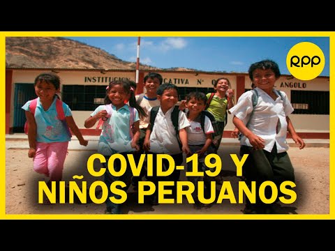 COVID-19: efectos de la pandemia sobre los niños peruanos