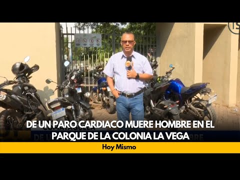 De un paro cardiaco muere hombre en el parque de la colonia La Vega
