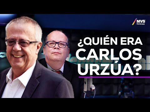 ‘CARLOS URZÚA siempre creyó en un mejor país’: RICARDO RODRÍGUEZ VARGAS