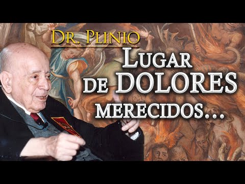 El Purgatorio | Dr. Plinio