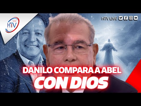 Danilo Medina compara a Abel con Dios y dice que hay muchos Peledeistas con ñoñerías