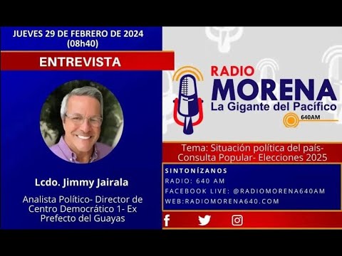 Entrevista Jimmy Jairala, Radio Morena 2024