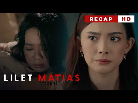 Lilet Matias, Attorney-At-Law: Aera’s sister is the abducted little attorney! (Weekly Recap HD)