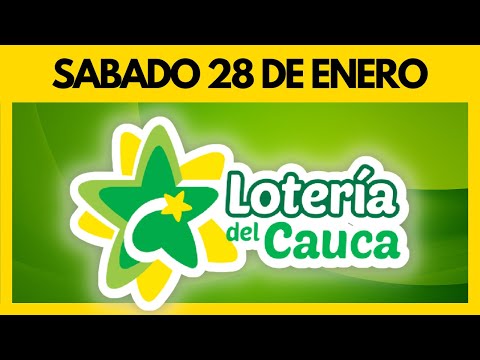 Resultado de la LOTERIA del CAUCA del 28 DE ENERO DE 2023 - Chance y Loterias