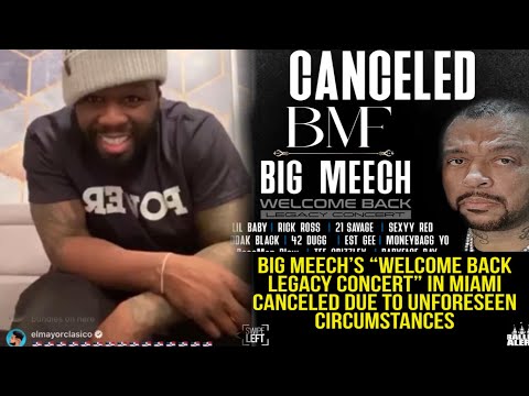 50 Cents Responds To Getting Big Meech Welcome Back Concert Cancelled & Rick Ross Speaks