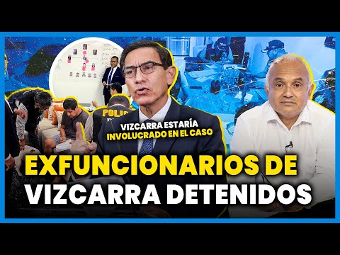 Detienen a exfuncionarios de Martín Vizcarra: Caso 'Los intocables de la corrupción' #ValganVerdades