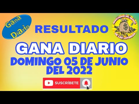 RESULTADOS SORTEO GANA DIARIO DEL DOMINGO 05 DE JUNIO DEL 2022/LOTERÍA DE PERÚ