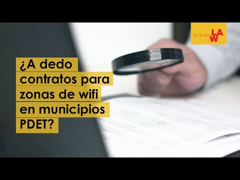 ¿A dedo contratos para zonas de wifi en municipios PDET?