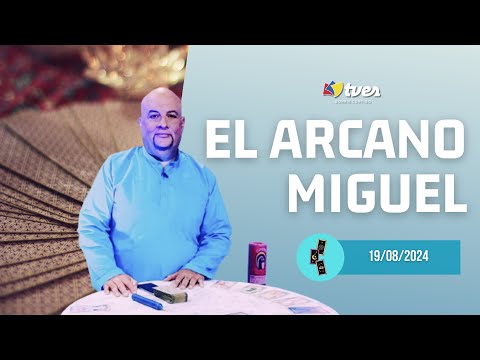 EL ARCANO MIGUEL - 19/08/24 | TAROT - BOTÁNICA - NUMEROLOGÍA