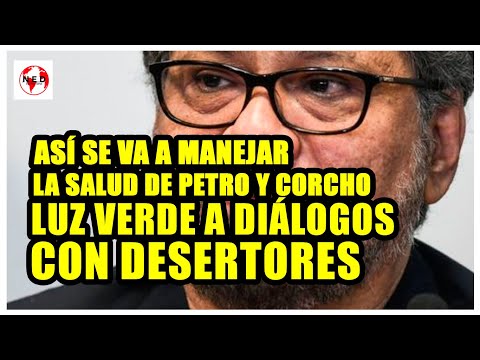 ASÍ SE VA A MANEJAR LA SALUD DE CORCHO Y PETRO + Segunda  Oportunidad a Desertores