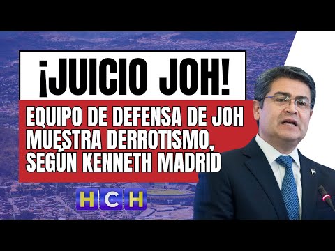 Kenneth Madrid asegura que el equipo de defensa de JOH demuestra derrotismo