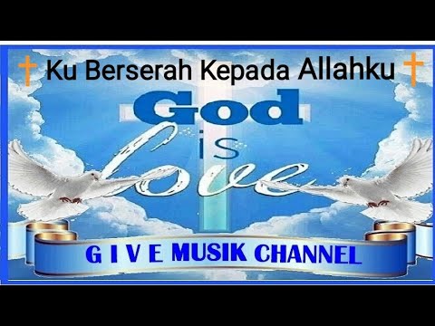 ✝️Ku Berserah Kepada Allah' ku ( NKB 128 ) ((Cover~Yunita Hutahaean))