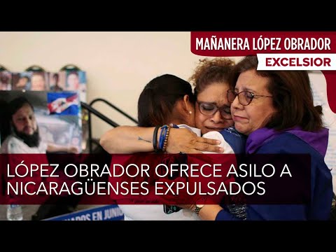 López Obrador ofrece asilo a nicaragüenses expulsados por Daniel Ortega