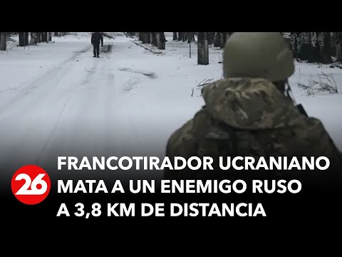GUERRA RUSIA-UCRANIA | Un francotirador ucraniano mata a un enemigo ruso a 3,8 km de distancia
