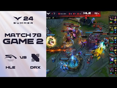 치사하게 6대 5로 게임하네 | HLE vs. DRX 게임2 하이라이트 | 08.10 | 2024 LCK 서머 스플릿