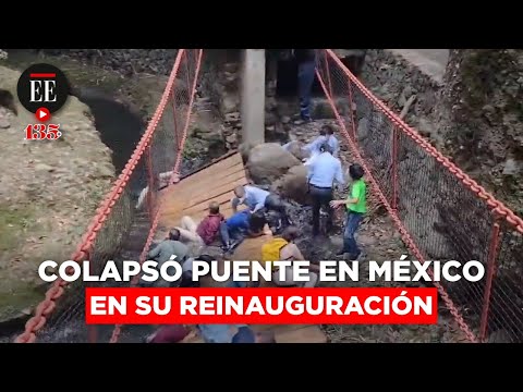 México: 20 heridos por el colapso de un puente el día de su reinauguración | El Espectador